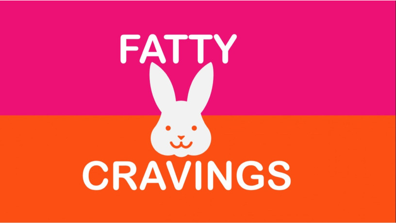 Fatty Cravings